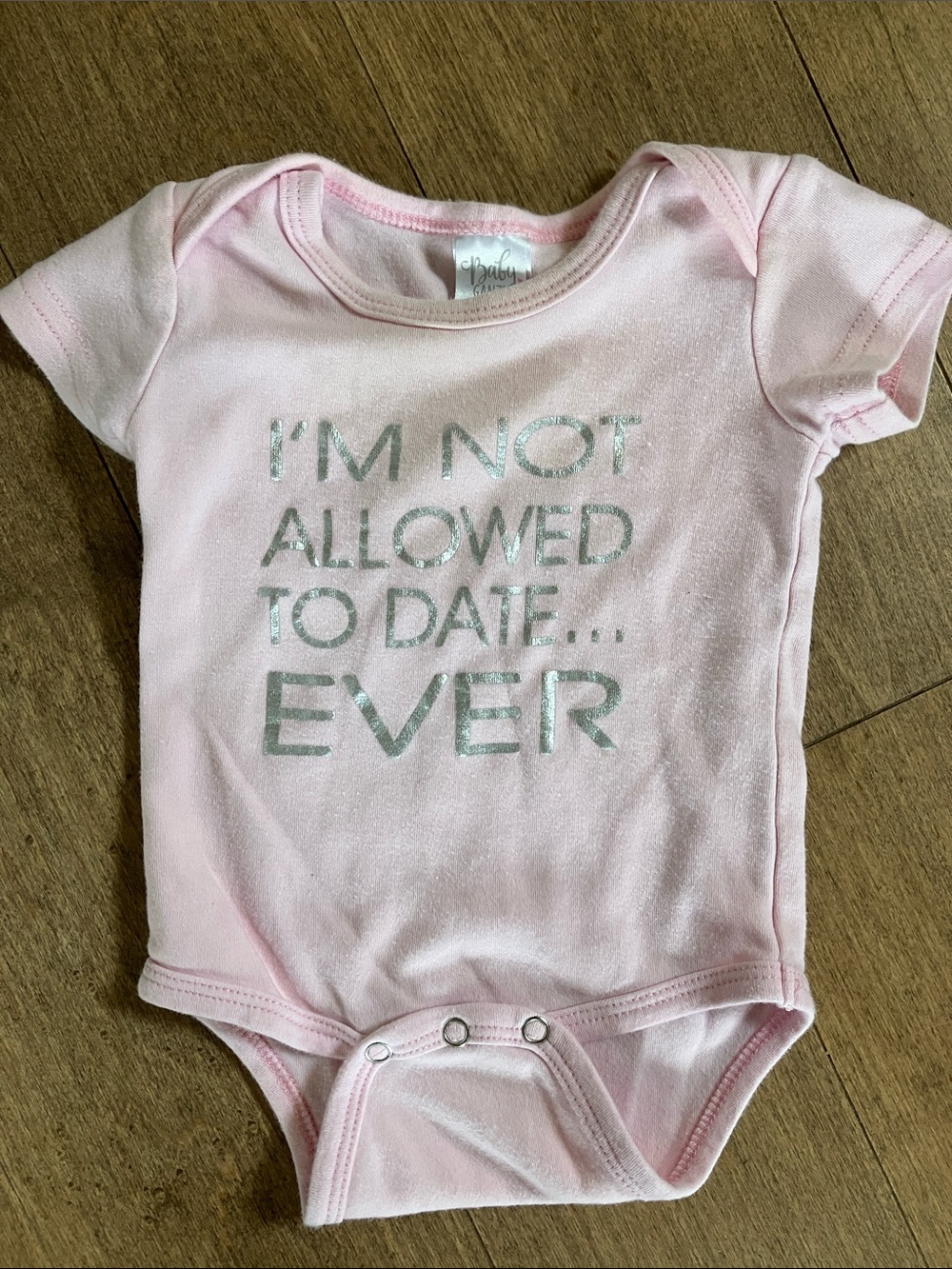 “I’m not allowed to date… ever” Onesie